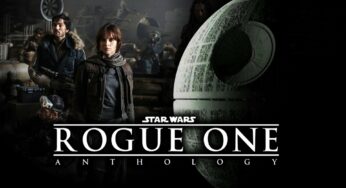 ¡Flipante primer tráiler oficial de “Star Wars Anthology: Rogue One”!