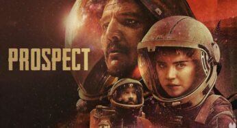 “Prospect”, la película de ciencia-ficción de Pedro Pascal que pasaste por alto